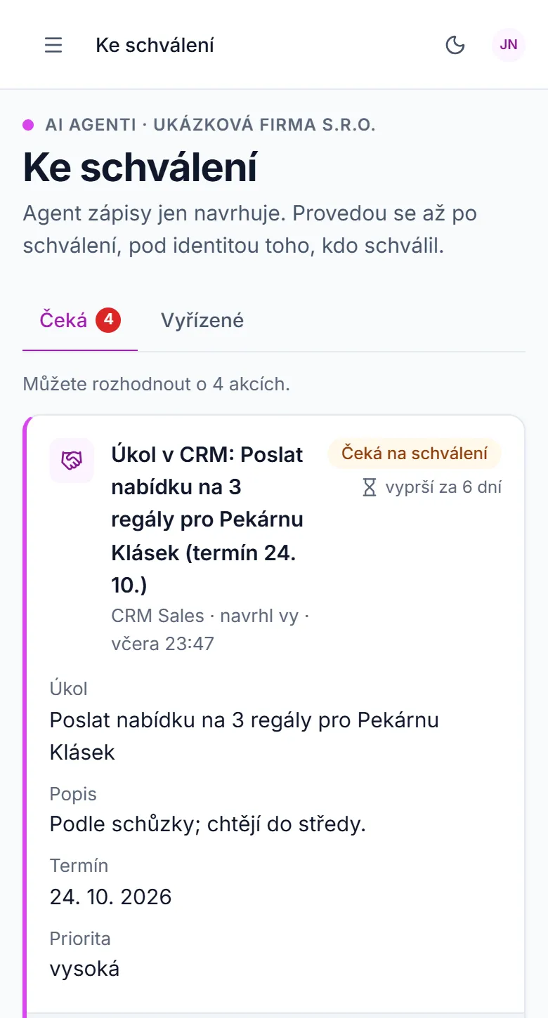 Schvalování akcí agenta v telefonu
